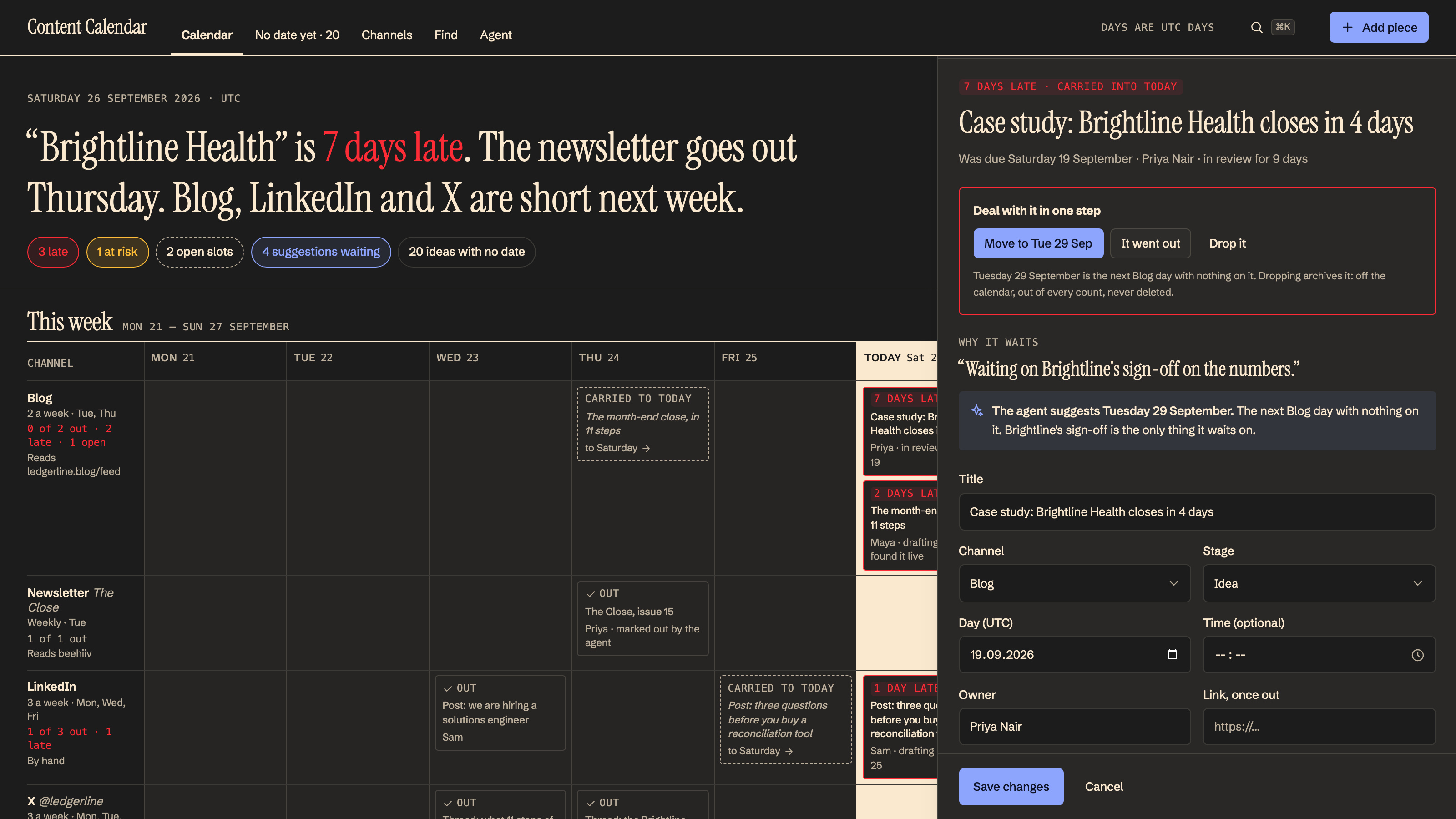 Content Calendar: A late piece, and its one-step way out. Example data.
