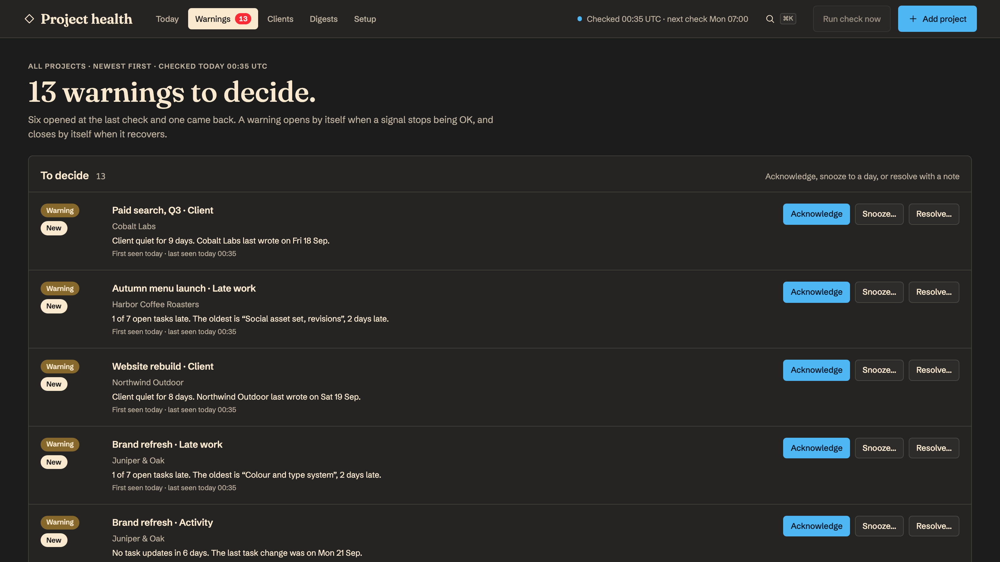 Project Health Monitor: Warnings: what to decide today. Example data.